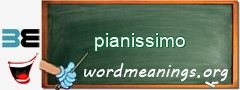 WordMeaning blackboard for pianissimo